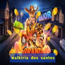 walkiria dos santos esposa de herodoto barbeiro